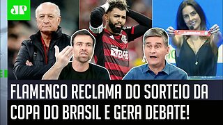 "É RIDÍCULO, UMA PORCARIA!" Flamengo RECLAMA do SORTEIO da Copa do Brasil e GERA DEBATE!