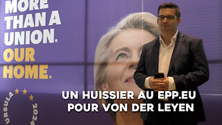 Un HUISSIER au EPP.EU pour VON DER LEYEN