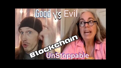 GOOD or EVIL. Power of Blockchain is Unbannable