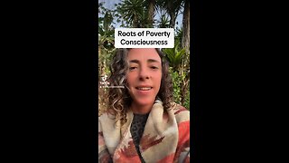 Roots of Poverty Consciousness