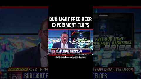 Bud Light Free Beer Experiment Flops