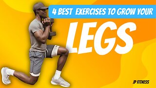 4 BEST LEG EXERCISES