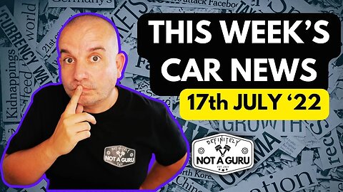 Latest Car News | 17th July 2022 | This Week's Car News UK