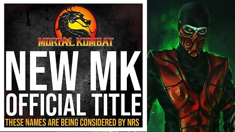 Mortal Kombat 12: WILL BE CALLED VENGEANCE, NRS HAS OTHER NAMES IN MIND FINAL DECISION ALMOST DONE!!