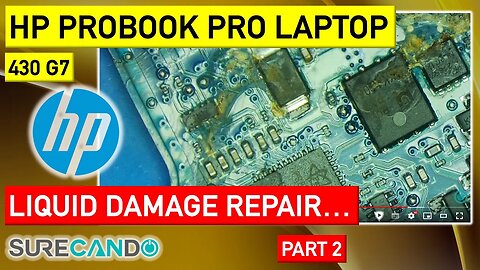 Revive Your HP ProBook 430 G7_ Liquid Damage Repair with Help from Another Board! (Part 2)