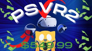 PSVR 2 Is How Much!?!?