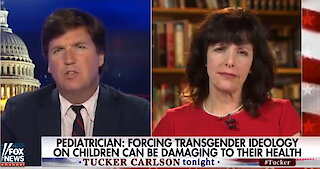Pediatrician tells Tucker: Transgender ideology causing child abuse