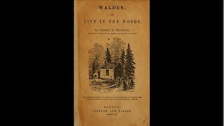 Walden; or, Life In The Woods [Part 1]