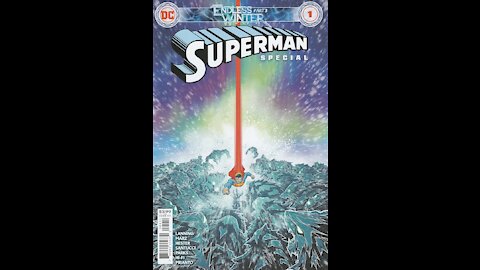Superman: Endless Winter Special -- Issue 1 (2020, DC Comics)