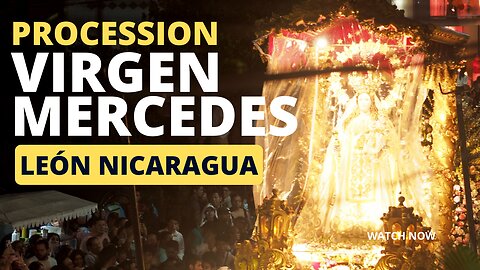 #Procession of the Patron Saint of #Leon #Nicaragua La Virgen de Mercedes | Virgin of Mercy