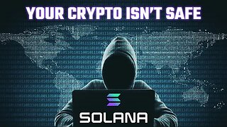 SOLANA HACKED - What You NEED to Know Now!