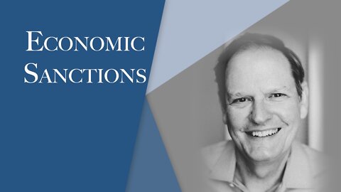 Economic Sanctions | The Christian Economist Episode #117