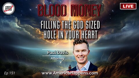 Filling the God Sized Hole in Your Heart w/ Paul Davis Episode 151)