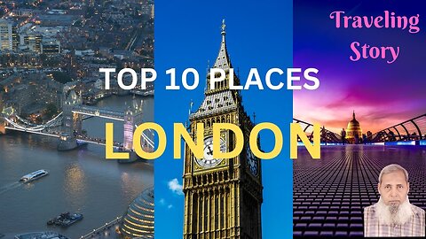 TOP 10 PLACES MUST SEE IN LONDON | LONDON TRAVEL GUIDE | THINGS TO DO IN LONDON