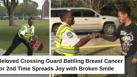 Beloved Crossing Guard Battling Breast Cancer for 2nd Time Spreads Joy with Broken Smile