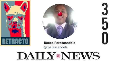 RETRACTO 350: New York Daily News' Rocco Parascandola forced to RETRACT claim of ‘false reports’