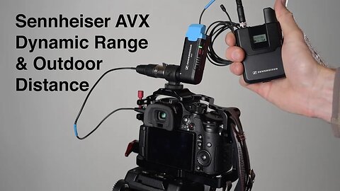 Sennheiser AVX Dynamic Range and Outdoor Distance Tests