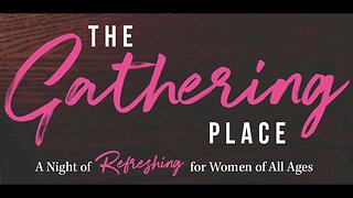 The Gathering Place Livestream