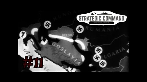 Strategic Command WWII: World At War 11 Invasion of Yugoslavia!