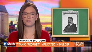 Tipping Point - Titanic "Prophet" Implicated in Murder