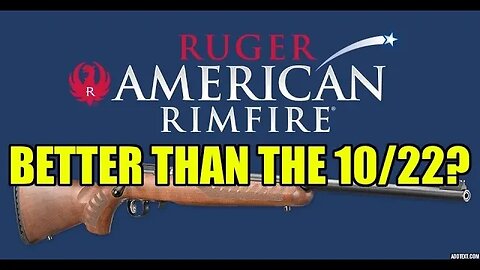 Better than the 10/22? - Ruger American Rimfire 22lr
