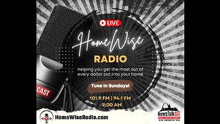 HomeWise Radio - How to Evaluate Financing Options