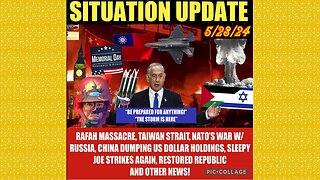 SITUATION UPDATE 5/28/24 - Russia Strikes Nato Meeting, Palestine Protests, Gcr/Judy Byington Update