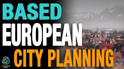 Based European City Planning | Good Dudes Show #48 LIVE - 2/13/2021