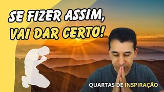 QUEM REZA ASSIM, OBTÉM TUDO O QUE DESEJA