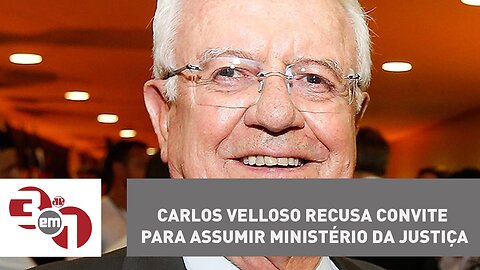 Carlos Velloso recusa convite para assumir Ministério da Justiça