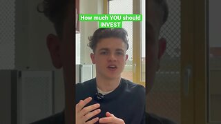 How much YOU should INVEST - check out the full video on my channel