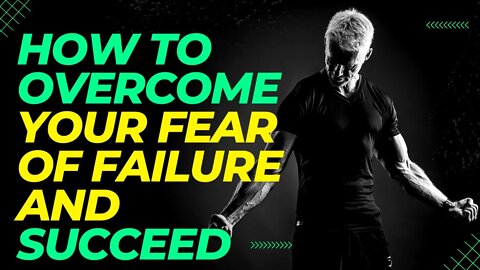 How to Overcome Your Fear of Failure and Succeed.[motivational stories]