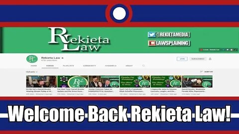 Welcome Back Rekieta Law!