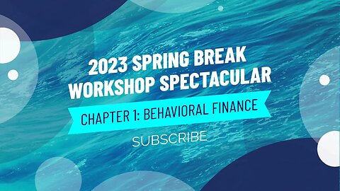 WMA Club Meeting SS23 - Meeting XX (23SBWSC1): Behavioral Finance Workshop