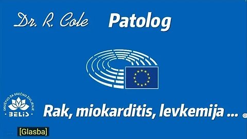 RAK, LEVKEMIJA, MIOKARDITIS, ... EU Parlament Dr. Cole - Počasna smrt 5,5 milijarde cepljenih!