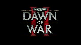 Warhammer 40k Dawn of War 2, Campaign (no commentary)