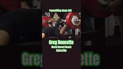 Greg Doucette: Experience A World Record Bench Press Making History #viral #short