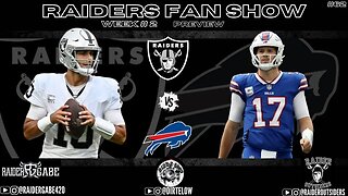 #Raider Fan Show #week 2 Preview #raiders vs #bills