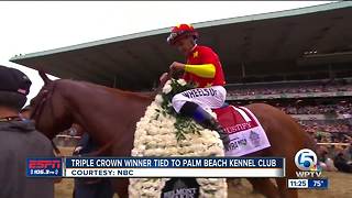 Palm Beach Kennel Club tied to Triple Crown Winner