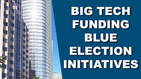 Big Tech Spending Grant Money in Blue Precincts