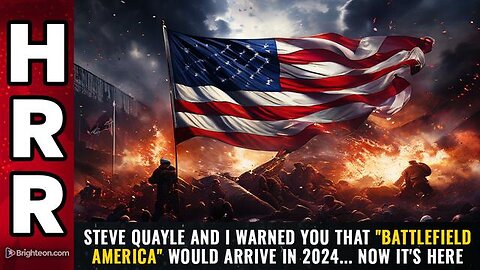 STEVE QUAYLE And I Warned You That - Battlefield America Would Arrive In 2024.. 4/28/24..