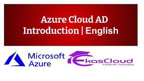 #Azure Cloud AD Introduction | Ekascloud | English