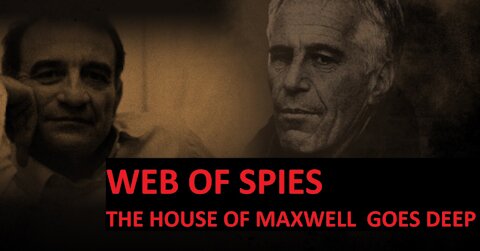 GHISLAINE MAXWELL AND HER FATHER (THE POWER OF BLACKMAIL)