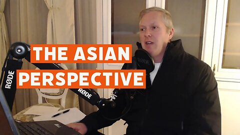 The Asian Perspective: Why Westerners Differ from the Rest of Humanity [ep. #51]