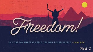 Freedom Pt. 2