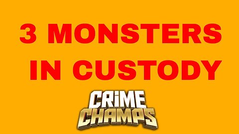 3 Monsters In Custody | Interrogation | Police Interview