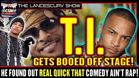 T.I. GETS BOOED OFF STAGE! HE FOUND OUT REAL QUICK THAT COMEDY AINT RAP! - REALITY CHECK PODCAST #17