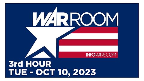 WAR ROOM [3 of 3] Tuesday 10/10/23 • HARRISON SMITH, News, Reports & Analysis • Infowars