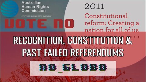 Recognition, Constitution & Past Failed Referendums
