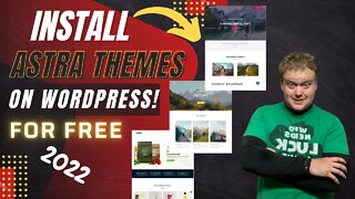 How To Install Astra Theme In WordPress 2022 #007